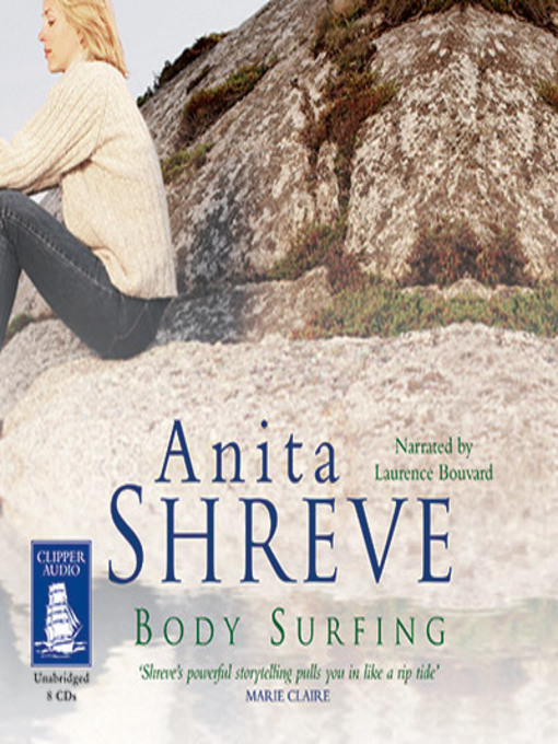 Title details for Body Surfing by Anita Shreve - Available